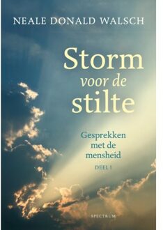 Storm voor de stilte - Boek Neale Donald Walsch (9000363330)