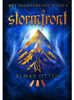 Stormfront - Het Fluisterende Woud - Elmar Otten