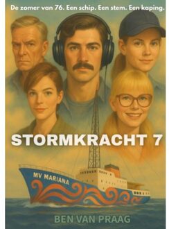 Stormkracht 7 - Ben Van Praag