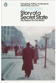 Story Of A Secret State: My Report To The World - Penguin Modern Classics - Jan Karski
