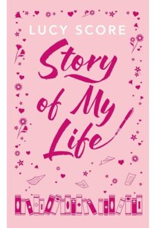 Story Of My Life - Story Lake - Lucy Score