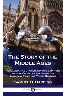 Story Of The Middle Ages - Harding, Samuel B