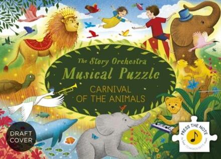 Story Orchestra: Carnival Of The Animals: Musical Puzzle -   (ISBN: 9780711293953)