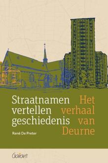 Straatnamen vertellen geschiedenis -  René de Preter (ISBN: 9789044139686)