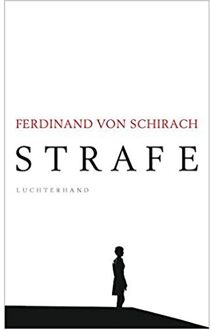 Strafe - Boek Ferdinand von Schirach (3630875386)