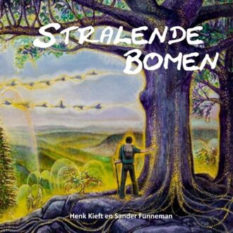 Stralende Bomen - Henk Kieft En Sander Funneman