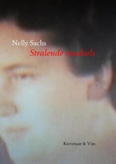 Stralende raadsels (1962-1966) - Boek Nelly Sachs (9402143238)