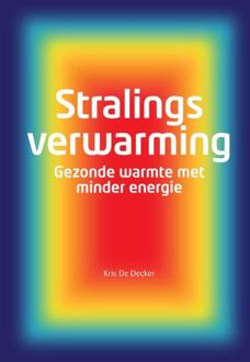 Stralingsverwarming - Boek Kris De Decker (9059729536)