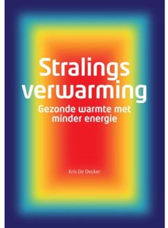 Stralingsverwarming - Boek Kris De Decker (9059729536)