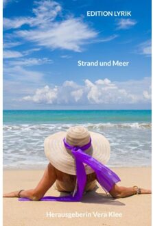 Strand Und Meer - Herausgeberin Vera Klee