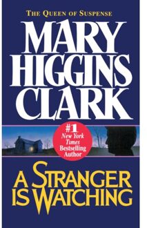 Stranger Is Watching - Mary Higgins Clark