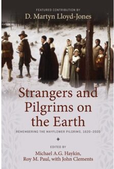 Strangers And Pilgrims On The Earth