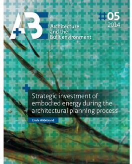 Strategic investment of embodied energy during the architectural planning process
