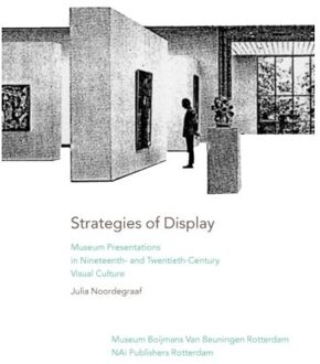 Strategies of display - Boek Julia Noordergraaf (9462080275)