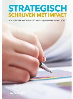 Strategisch Schrijven Met Impact - Andy De Bondt