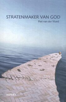 Stratenmaker van god - Piet van der Vloed - ebook