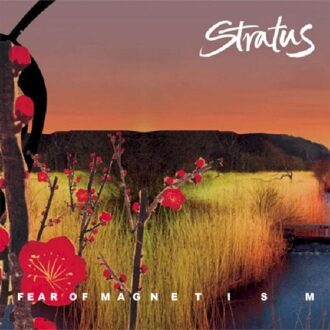 Stratus - Fear Of Magnetism