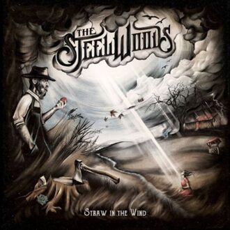 Straw In The Wind - The Steel Woods