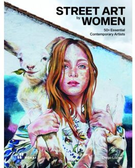 Street Art By Women: 50+ Essential Contemporary Artists