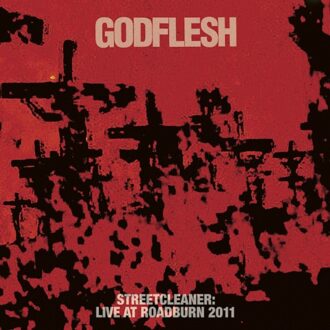 Streetcleaner: Live At Roadburn 2011 - Godflesh