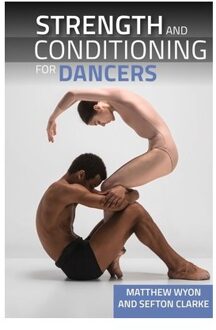 Strength And Conditioning For Dancers - Professor Matthew Wyon