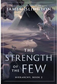 Strength Of The Few - Hierarchy - James Islington
