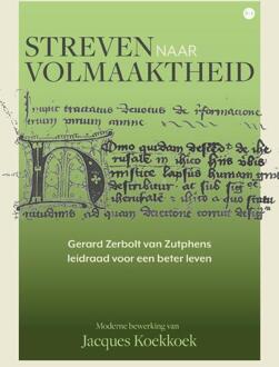 Streven naar volmaaktheid -  Jacques Koekkoek (ISBN: 9789465281919)