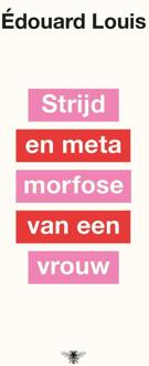 Strijd en metamorfose van een vrouw