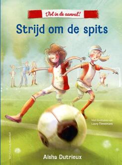 Strijd om de spits -  Aisha Dutrieux (ISBN: 9789000399673)