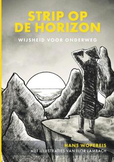Strip op de horizon -  Hans Wopereis (ISBN: 9789493282643)
