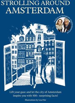 Strolling around Amsterdam -  Josephine Jongbloed, Tom Jongbloed (ISBN: 9789000400966)