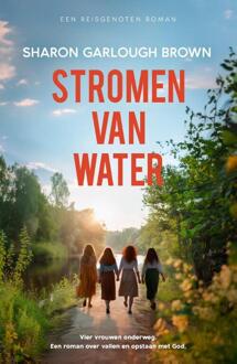 Stromen van water -  Sharon Garlough Brown (ISBN: 9789029737548)