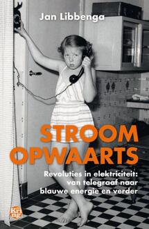 Stroomopwaarts -  Jan Libbenga (ISBN: 9789462973053)