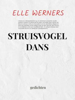 Struisvogeldans -  Elle Werners (ISBN: 9789403745893)