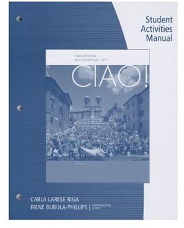 Student Activity Manual for Riga/Phillips' Ciao!, 8th