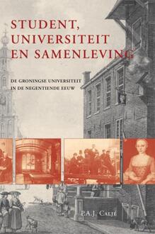 Student, universiteit en samenleving - Boek Pieter Caljé (906550978X)