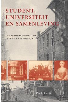 Student, universiteit en samenleving - Boek Pieter Caljé (906550978X)