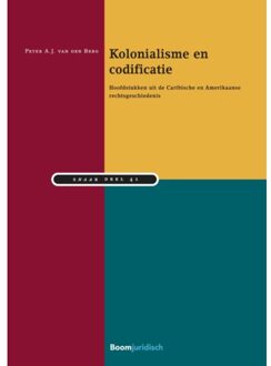 Studiereeks Nederlands-Antilliaans en Arubaans recht 41 -   Kolonialisme en codificatie