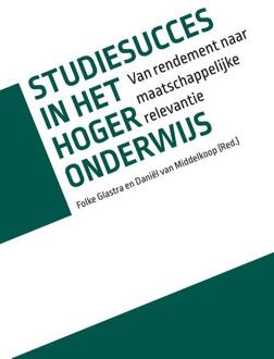 Studiesucces in het hoger onderwijs - Boek Folke Glastra (9463011102)