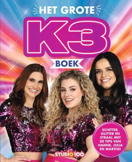 Studio 100 NV K3 : Fotoboek - Het Grote K3 Boek