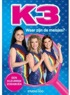 Studio 100 NV K3: Zoekboek - Waar Zijn De Meisjes? - K3 - Gert Verhulst
