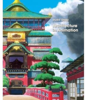Studio Ghibli: Architecture In Animation - Studio Ghibli: Architecture In Animation - Studio Ghibli