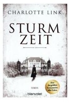 Sturmzeit - Boek Charlotte Link (3734105986)