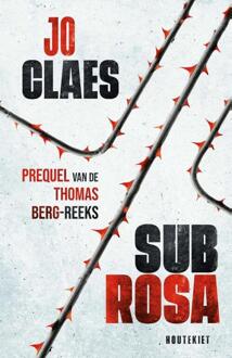 Sub rosa -  Jo Claes (ISBN: 9789052409344)