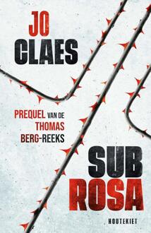 Sub rosa -  Jo Claes (ISBN: 9789052409351)