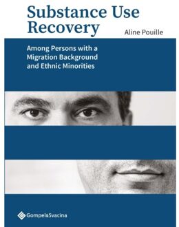 Substance Use Recovery Among Persons With A Migration Background And Ethnic Minorities - - Aline Pouille