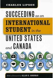 Succeeding as an International Student in the United States and Canada