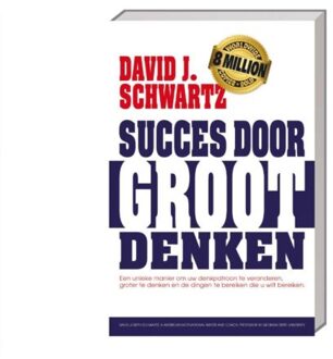 Succes door groot denken - Boek David J. Schwartz (9461886667)