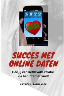 Succes Met Online Daten - Patrick Rotmensen