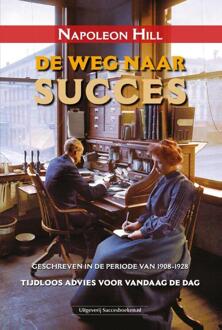 Succesboeken De weg naar succes - Boek Napoleon Hill (9079872970)